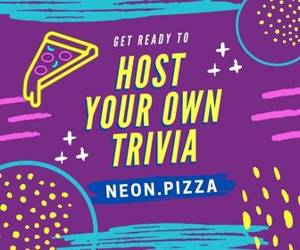 Neon Pizza - Host your own trivia